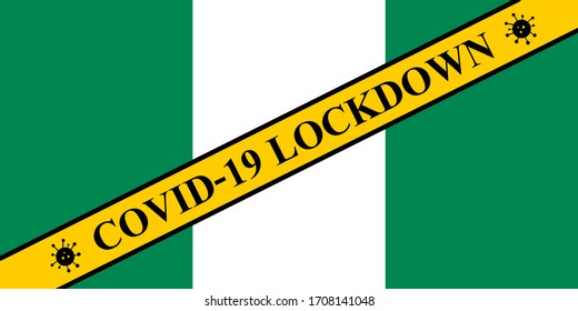 nigeria lockdown preventing coronavirus spread or outbreak. covid-19 nigeria precaution to lock down virus infection.