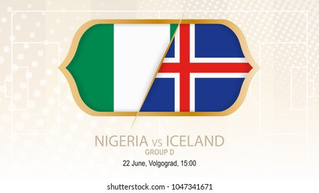 Nigeria vs Iceland, Group D. Football competition, Volgograd. On beige soccer background.