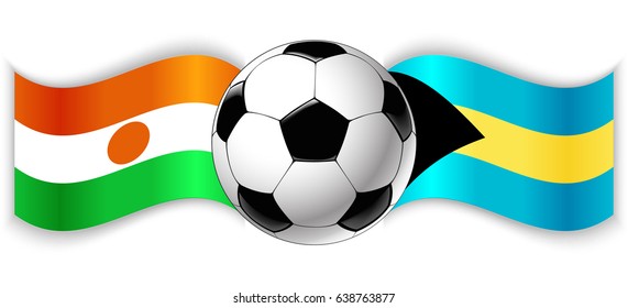 Nigerien and Bahamian wavy flags with football ball. Niger combined with Bahamas isolated on white. Football match or international sport competition concept.