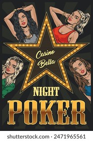 Night casino vintage flyer colorful with girls models advertising poker club for gambling people who love cards vector illustration