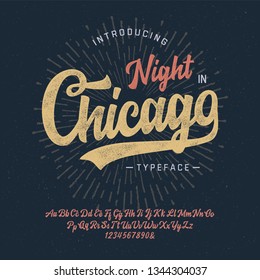  "Night in Chicago". Vintage Brush Script Modern Alphabet. Retro Typeface. Vector Font Illustration. Vector