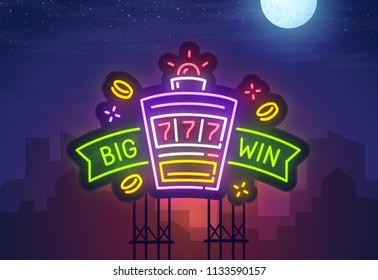 Night city. Sign neon. Slot machine. Bright billboard. Casino banner, logo, emblem and label. Bright signboard, light banner.  Vector illustration.