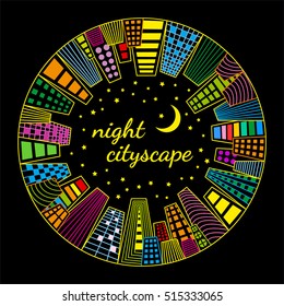 Night cityscape round vector template.
Vector illustration of night cityscape in a circle with neon buildings, stars and moon.