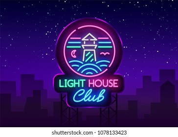Night Club Lighthouse Neon Sign. Lighthouse Logo in Neon Style, Symbol, Design Template for Nightclub, Night Party Advertising, Discos, Celebrations. Neon banner postcard. Vector. Billboard