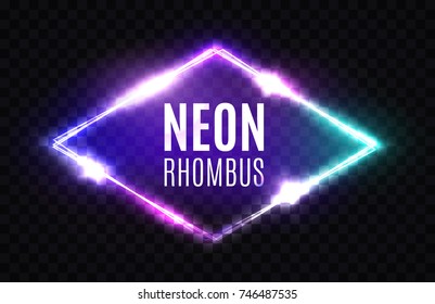 Night Club Neon Rhomb. 3d Retro Light Lozenge Sign. Techno Rhombus Background. Glowing Brill Frame On Transparent Backdrop. Electric Street Diamond. Vector Illustration in 80s Style.