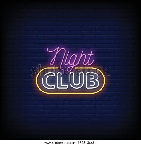 Night Club Neon Signs Style Text Stock Vector (Royalty Free) 1893136684 ...