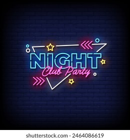 night club party neon Sign on brick wall background vector