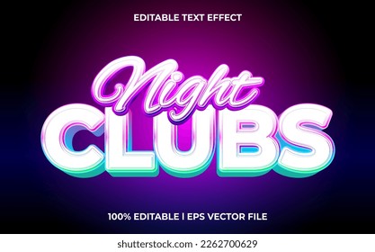 night clubs 3d text effect and editable text, template 3d style use for business tittle