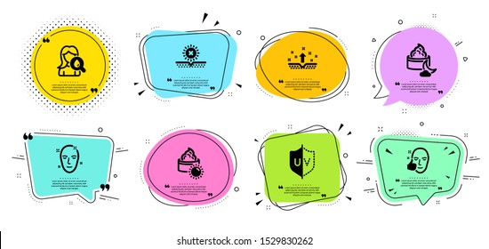 Night cream, Clean skin and Healthy face line icons set. Chat bubbles with quotes. No sun, Moisturizing cream and Uv protection signs. Health skin symbol. Face lotion, Cosmetics. Beauty set. Vector