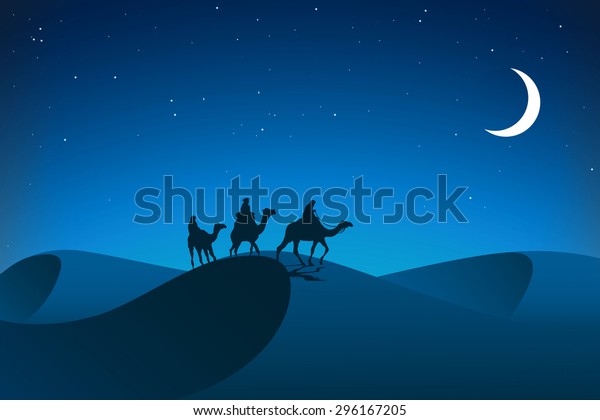 Night in desert.\
Caravan.