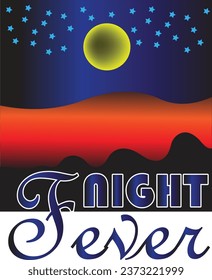 Diseño de camisetas vectoriales de fiebre nocturna 