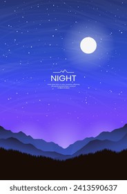Night landscape. Starry sky and full moon. Dark silhouettes of mountains and forests. Vector illustration. Adventure tourism, hiking. Design for wallpaper, poster, cover, postcard.