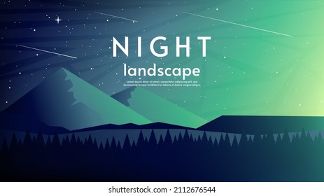Night landscape, vector illustration. Green colors. Forest with hills and mountains. Starry sky with comets. Design for greeting, tourism, business card, background. 