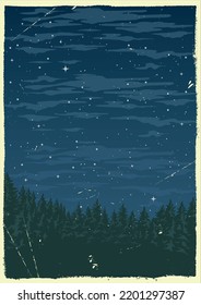 Night landscape vintage flyer colorful with fir trees in coniferous forest under space starry sky grunge retro style vector illustration