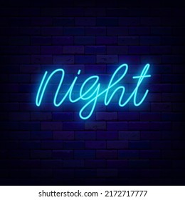 Night lettering neon inscription. Night club signboard. Calligraphy text emblem on brick wall. Editable stroke. Vector stock illustration