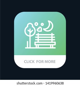 Night, Moon, Romance, Romantic, Park Mobile App Button. Android and IOS Line Version