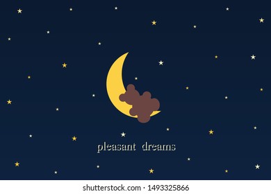 Night, moon, stars and bear. Vector illustration and text wish good dreams.