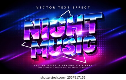 Night music glowing theme, editable vector text effect. Suitable for night event party.