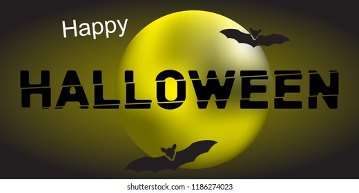 at night on a background of a yellow moon the broken inscription Happy Halloween and two bats