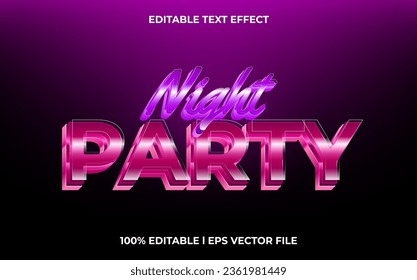 Night Party 3d text effect with glow theme. typography for products tittle