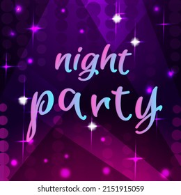 Night Party Text On Dark Background Stock Vector (Royalty Free ...