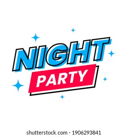 Night Party Typography Icon Label Design Vector