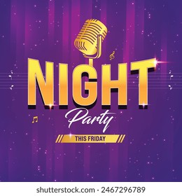 Night party vector illustration, flyer design for Friday music night, night dance party music night poster template,electro style concert disco club party event flyer invitation