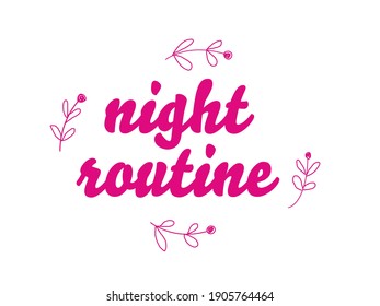 "Night Routine" Creative Title. Cute Vector Illustration.