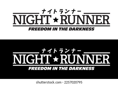 NIGHT RUNNER Freedom in the Darkness Car Sticker, Decal, Vinyl, Label, Windshield Window JDM Japanese Letters Sticker