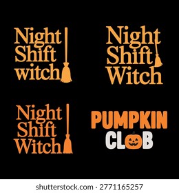 Night Shift Witch – Funny Halloween Graphic Tee Collection