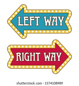 Night show or circus pointer template, left and right way, isolated icons vector. Arrow with framework of lamp, concert inviting banner, attraction. Direction signboard with lights, forward or backwar