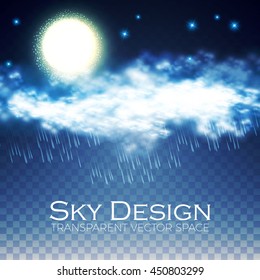 Night Sky. Transparent Design. Shining Gradient Environment Space. Moon, Stars, Clouds and Rain. Vector illustration