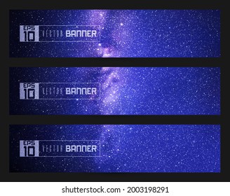 Night starry sky and Milky Way. Abstract vector banners set