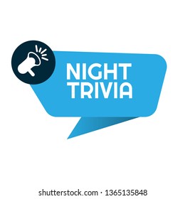 night trivia isolated speech bubble