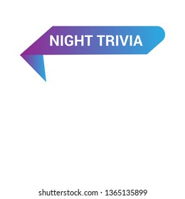 night trivia isolated speech bubble