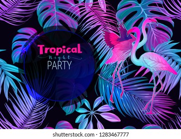 Night tropical party ivitation. Exotic plants and palm leaves  with flamingo in neon, fluorescent colors. Vector illustration.
