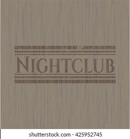 Nightclub wooden signboards