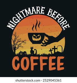 Pesadilla antes del café - diseño de camiseta de citas de Halloween, gráfico de Vector