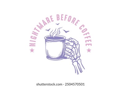 Nightmare before coffee,Vintage funny Halloween T shirt design