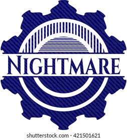 Nightmare with denim texture