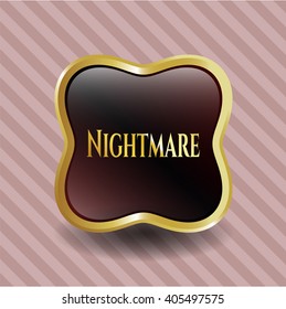 Nightmare golden badge