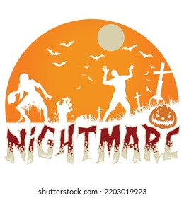 Nightmare  Happy Halloween shirt print template, Pumpkin Fall Witches Halloween Costume shirt design