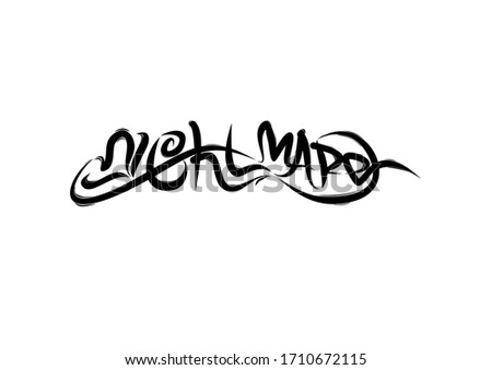 Nightmare lettering text. Modern calligraphy style vector illustration.