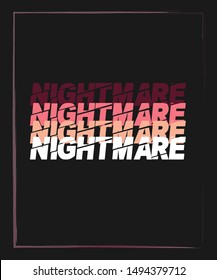 Nightmare t shirt design - vector 