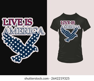 Night-mode variant: navy star-filled eagle beneath crimson “LIVE IS AMERICA” on dark tee. Retro patch outline suits Independence Day rallies, biker wear, military pride and urban street fashion.