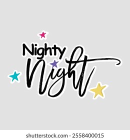 Nighty Night Sticker with Colorful Stars - Perfect for Bedtime Themes