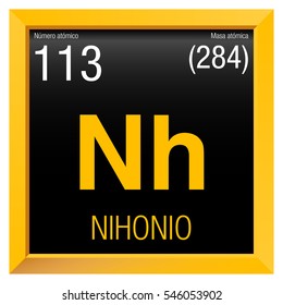 Nihonio symbol - Nihonium in Spanish language - Element number 113 of the Periodic Table of the Elements - Chemistry -  Yellow square frame with black background