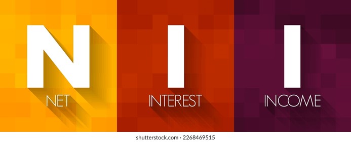 NII Net Interest Income - difference between revenues generated by interest-bearing assets and the cost of servicing liabilities, acronym text concept background