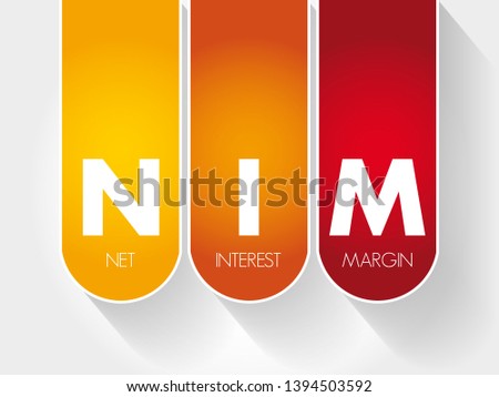 NIM - Net Interest Margin acronym, business concept background