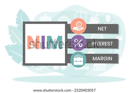 NIM - Net Interest Margin acronym. business concept background. Vector illustration for website banner, marketing materials, business presentation, online advertising